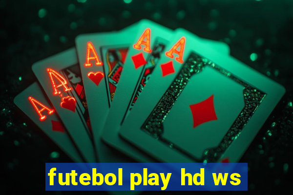 futebol play hd ws